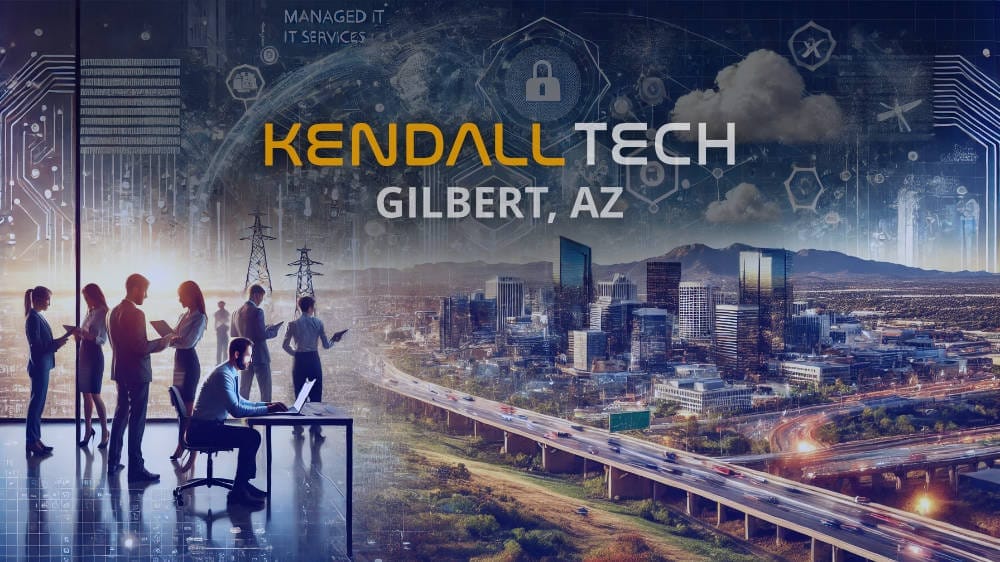 Managed IT services in Gilbert, AZ, Kendall Tech team with technology and network infrastructure background